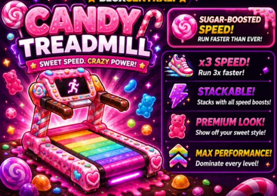  Candy Treadmill 
